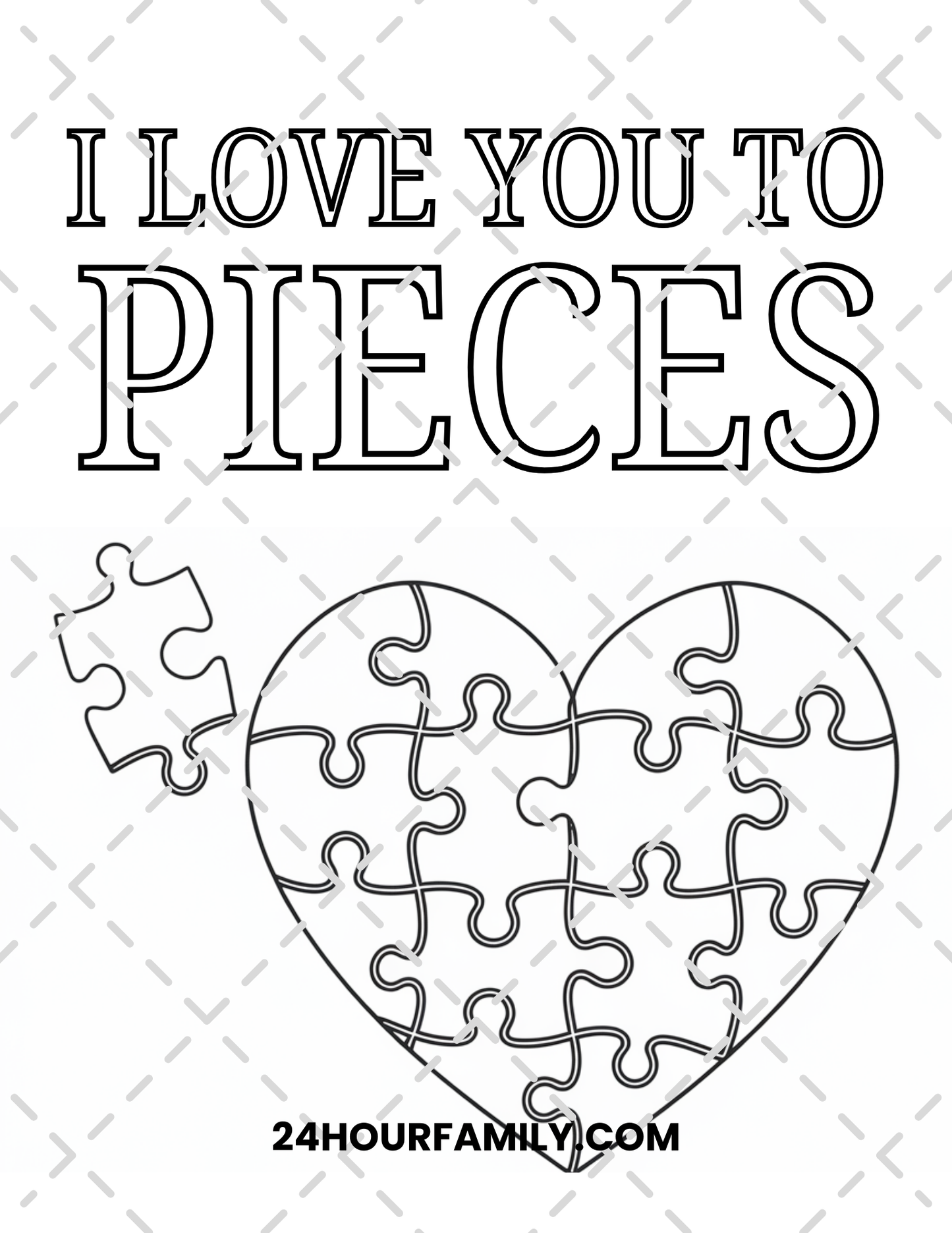 i love you to pieces coloring pages